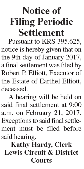 Notice of Filing Periodic Settlement, Estate of Earthel Elliott