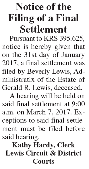 Notice of the Filing of a Final Settlement, Estate of Gerald R Lewis