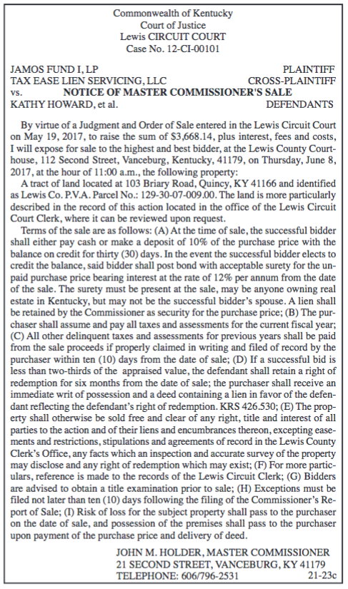 Notice of Master Commissioner's Sale, Jamos Fund I LP Tax Ease Lien Servicing LLC vs Kathy Howard et al